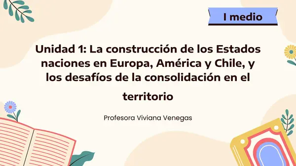 construccion de los Estado Nacion primero medio