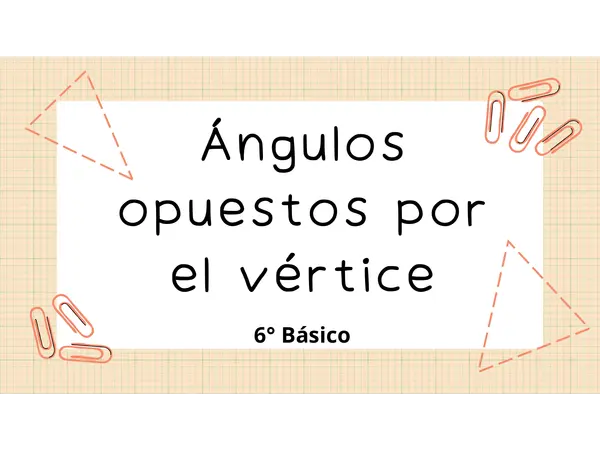 Ángulos opuestos por el vértice