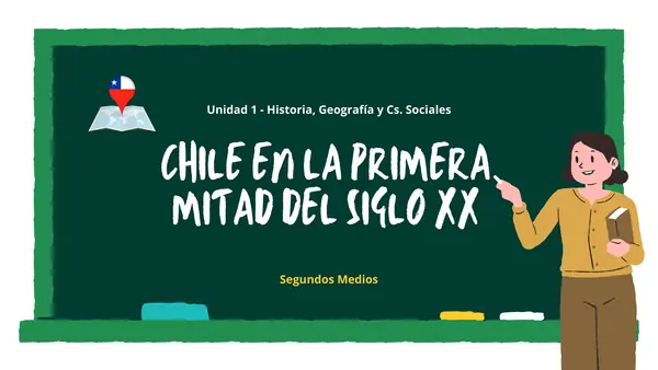 Segundos Medios: Detectives de la Historia – Chile en la primera mitad del siglo XX.