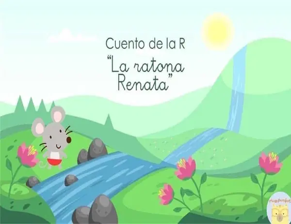 CUENTO DE LA R LA RATONA RENATA