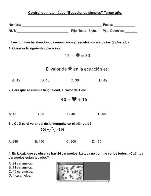 Control ecuaciones simples tercer año básico.