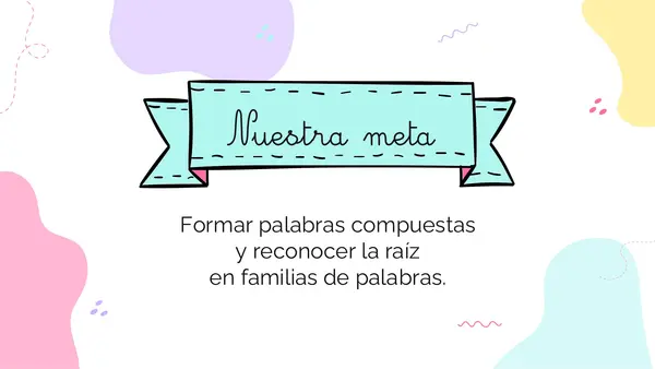 Palabras compuestas y raices de palabras - 2° básico