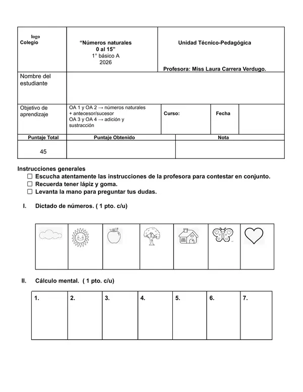 Prueba 0 al 15 , suma , resta, antecesor y sucesor. 1° Básico