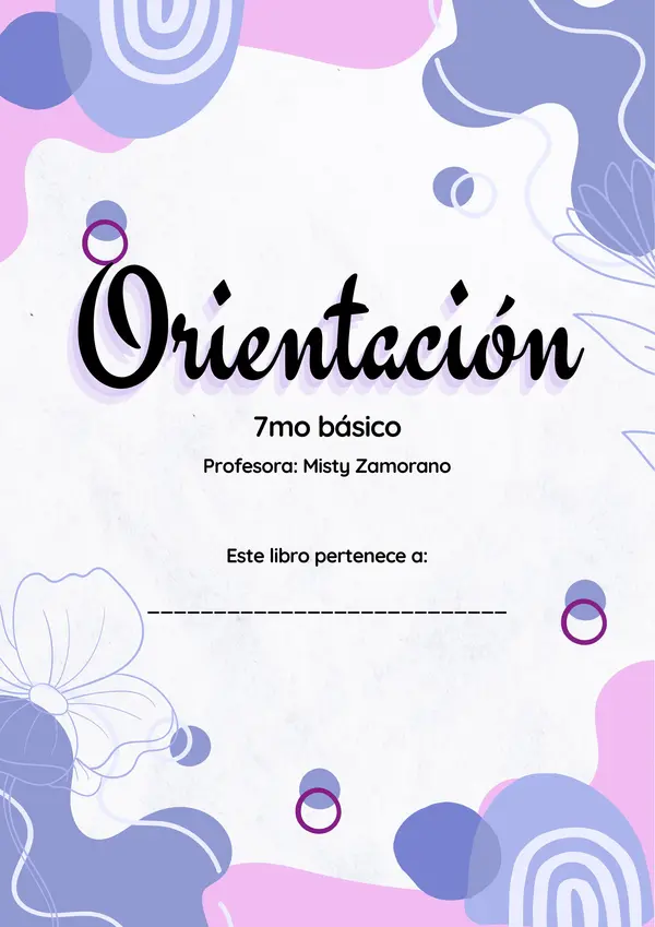 Cuadernillo Orientación 7mo u 8vo básico, incluye planificación diaria