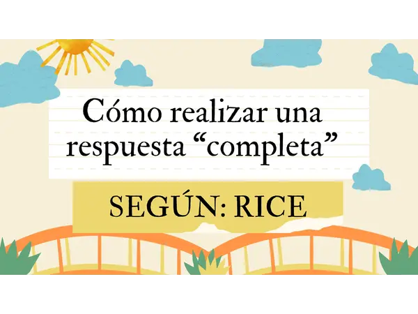 Recordando y reforzando RICE 