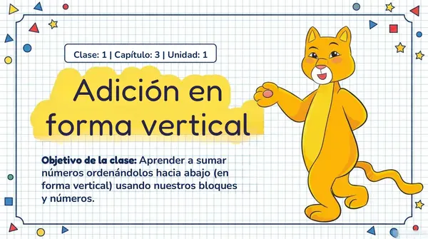 Clase 1 capitulo 3 Unidad 1 "Sumar números de dos dígitos" 2° Básico