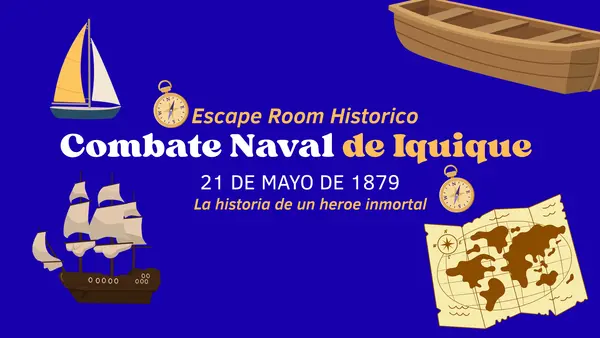 Escape Room Histórico del Combate Naval de Iquique